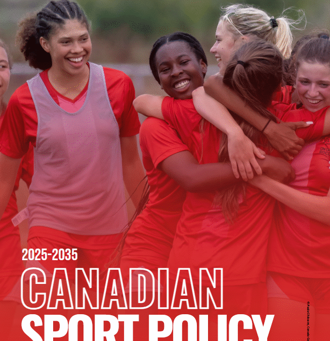 New Canadian Sport Policy 2025–2035 — IMPACTS Lab engagement in shaping the future of sport in Canada